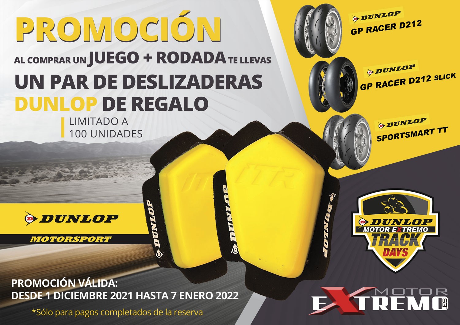 Promoción Deslizaderas Dunlop de Regalo