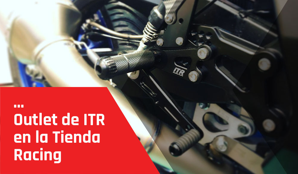 Outlet de ITR en la Tienda Racing